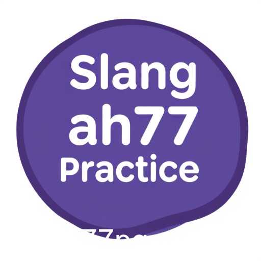 Slang Practice